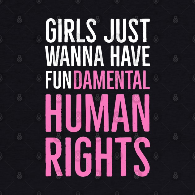 Girls Just Wanna Have Fundamental Human Rights by Suzhi Q